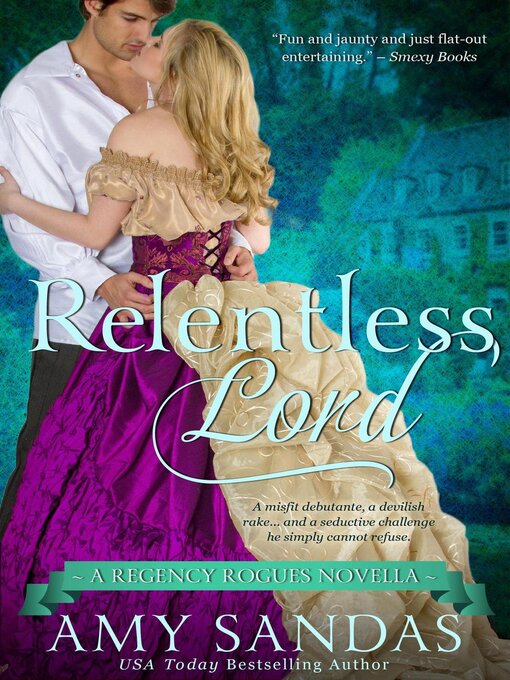 Title details for Relentless Lord by Amy Sandas - Available